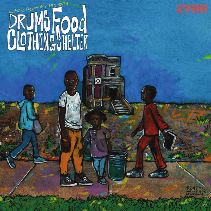 Drums Food Clothing Shelter Various Culture Power45