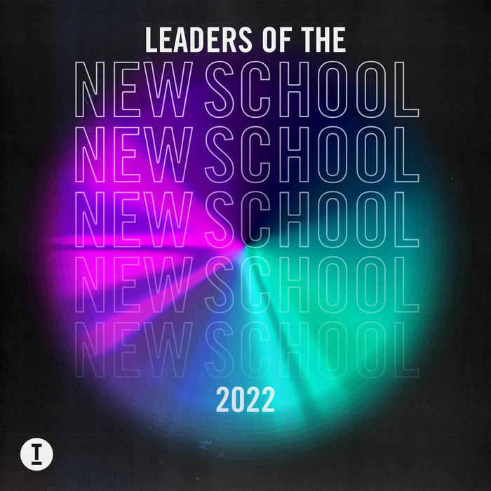 Leaders Of The New School 2022 Various Artists Toolroom
