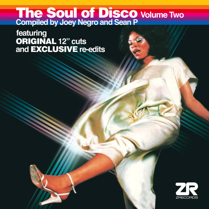 The Soul of Disco Vol.2 compiled by Joey Negro & Sean P | Z