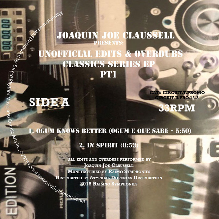 洋楽 JOE CLAUSSELL UNOFFICIAL EDITS OVERDUBS Joaquin Joe Claussell - The Unofficial Edits & Overdubs