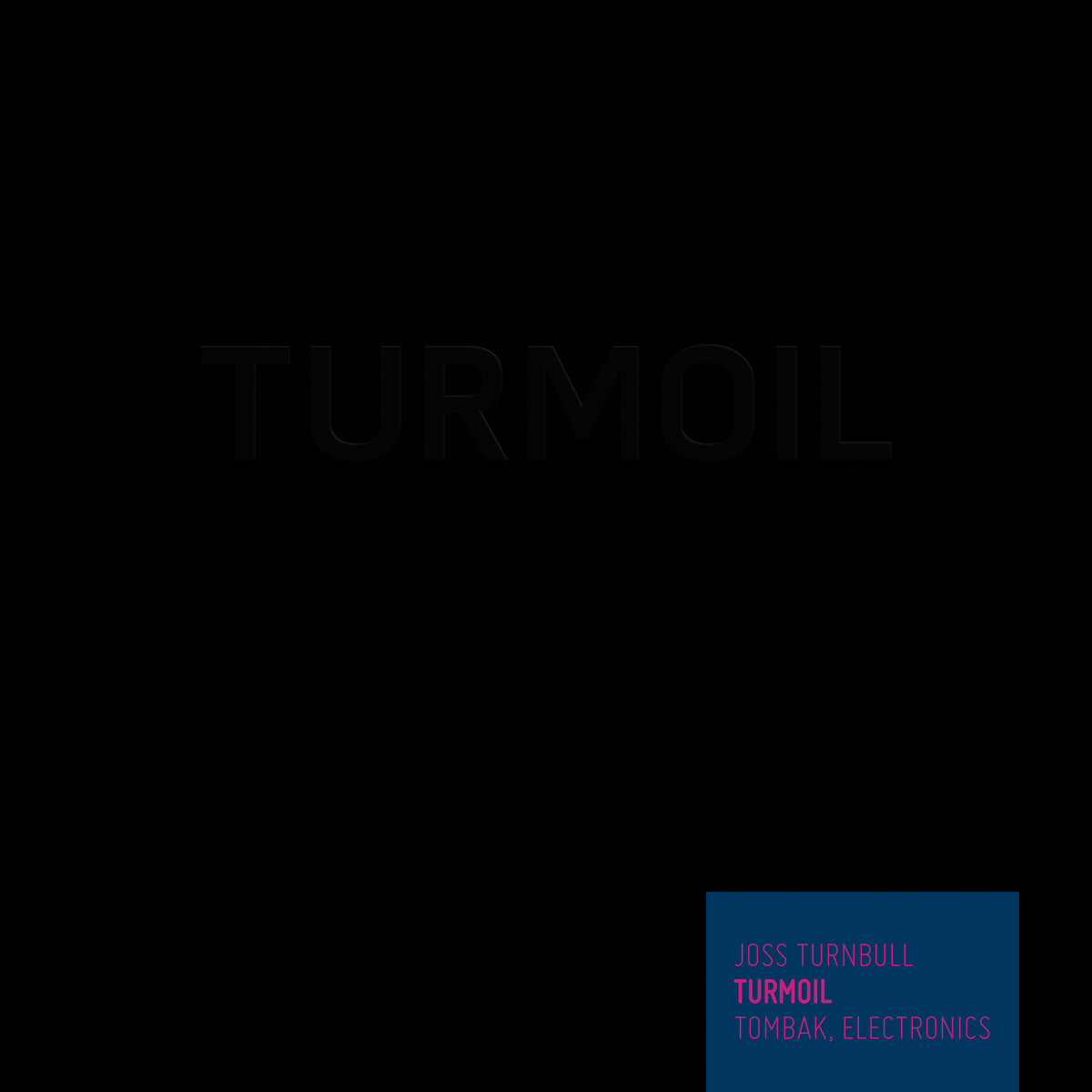 Turmoil — Joss Turnbull