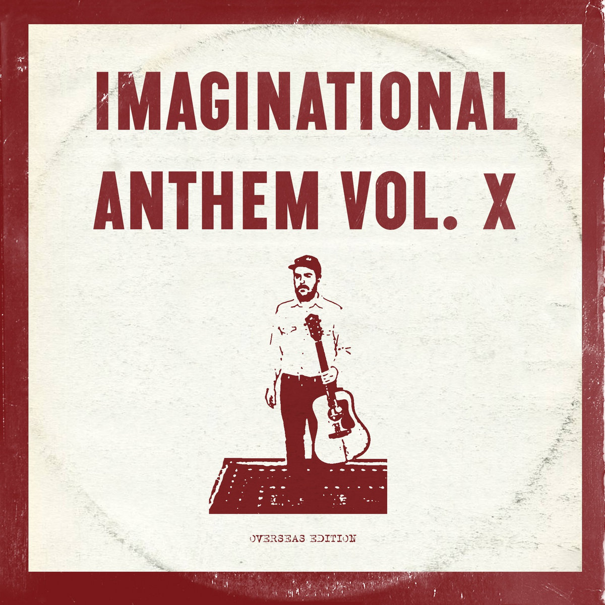 Imaginational Anthem Vol. X : Overseas Edition | Various Artists