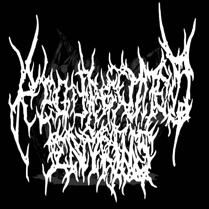 DEMO 2022 REGURGITATED ENTRAILS