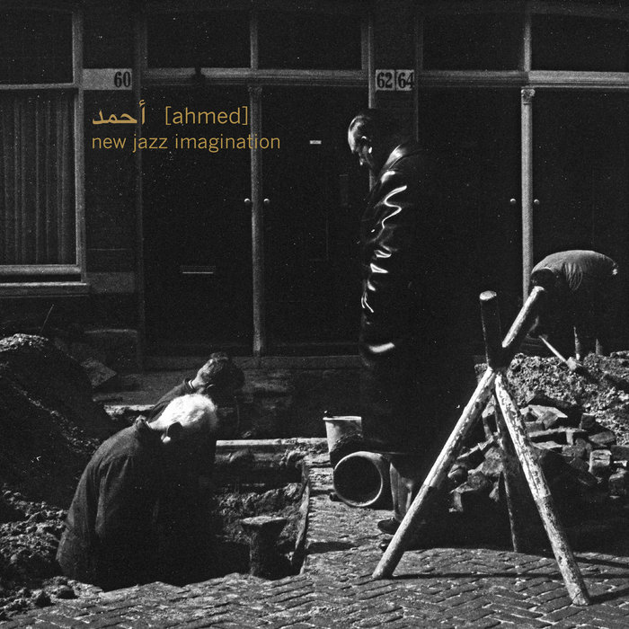 New Jazz Imagination | أحمد [Ahmed]