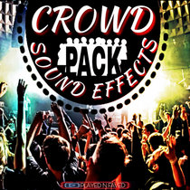 Crowd Sound Effects Sample Pack cover art