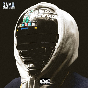 G.A.M.O. | Napoleon Da Legend