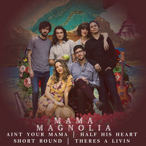 Mama Magnolia | Vinyl + Digital Download cover