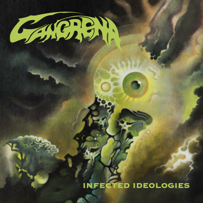 Gangrena - Infected Ideologies | Larvae Records