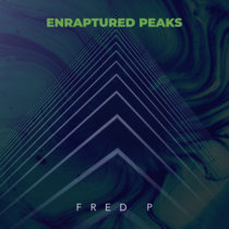 Enraptured Peaks cover art