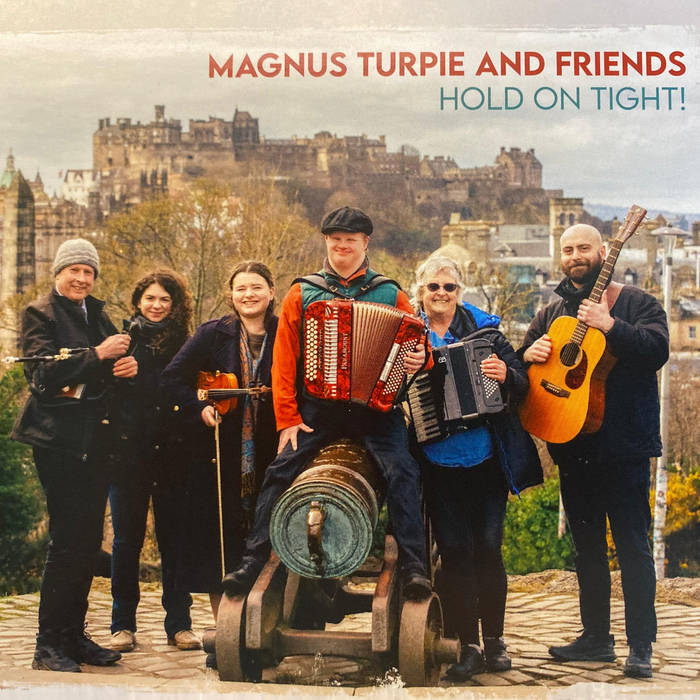 Hold On Tight!, by Magnus Turpie Combo