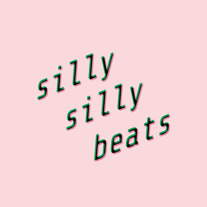 p1nkf1re – silly silly beats (â+âextra)