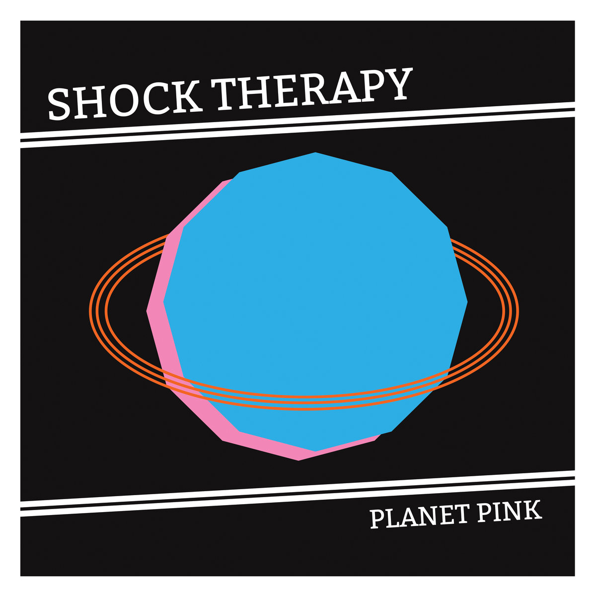 Planet Pink | Shock Therapy
