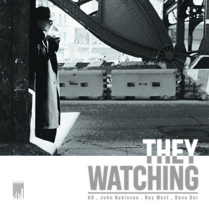 Peter Divito They Watching | AG & John Robinson | John Robinson