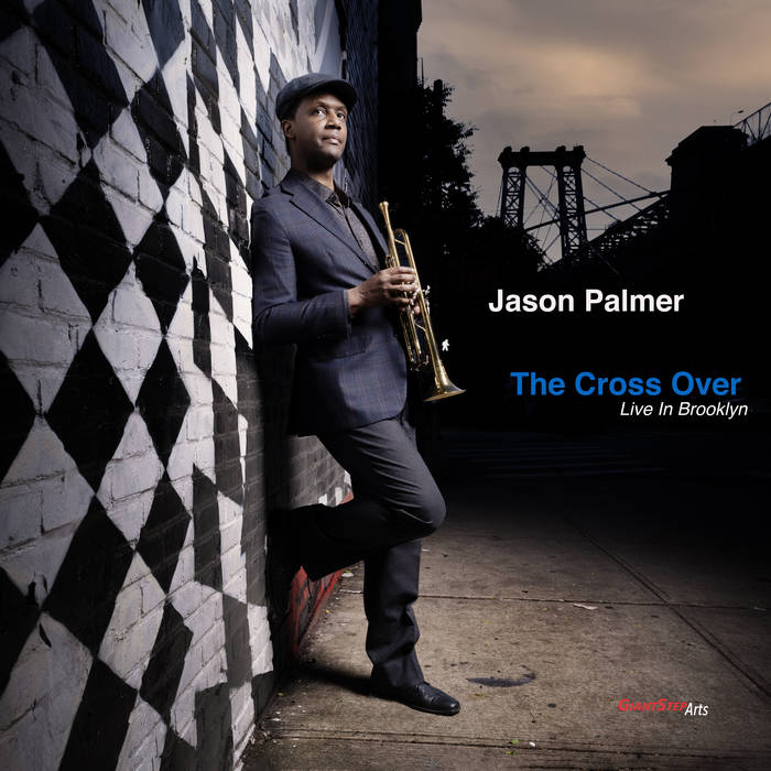 The Cross Over Live in Brooklyn
von Jason Palmer