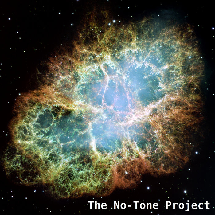 The Supernova Demonstration (Remastered) | The No-Tone Project