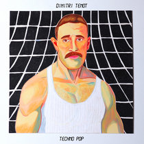 Dimitri Tenot — Techno Pop