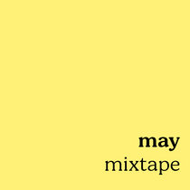 may mixtape cover art