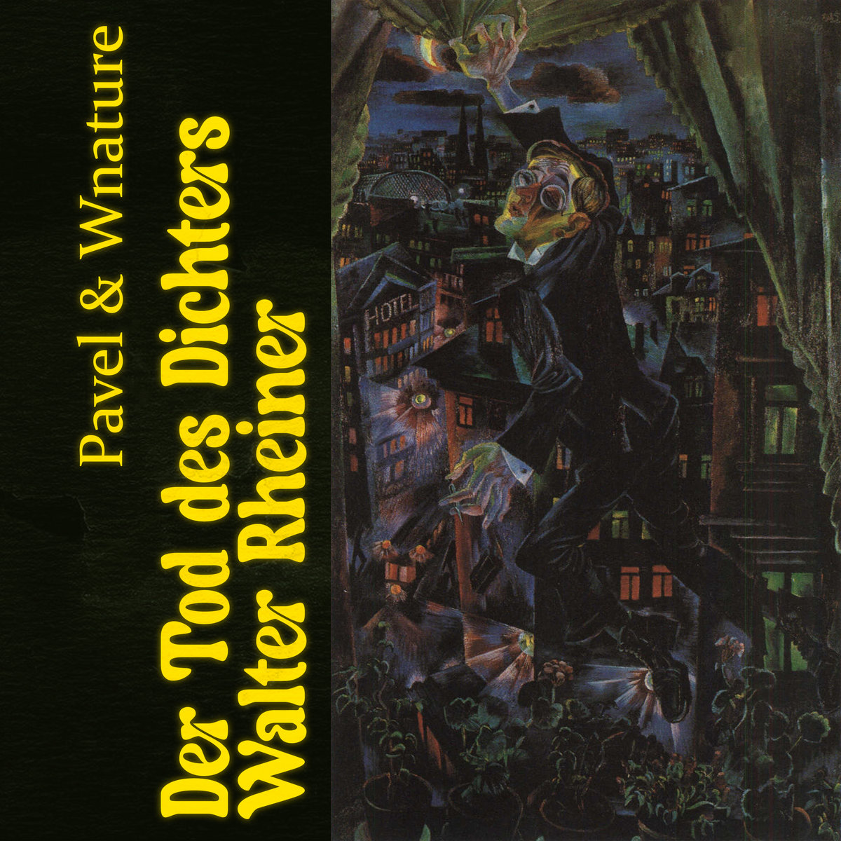 Walter Rheiner Der Tod des Dichters Walter Rheiner | Pavel & Wnature