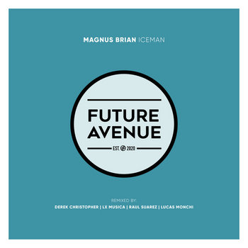 Iceman | Magnus Brian | Future Avenue