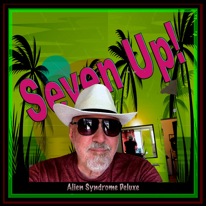 Seven Up Alien Syndrome Deluxe ASD Productions