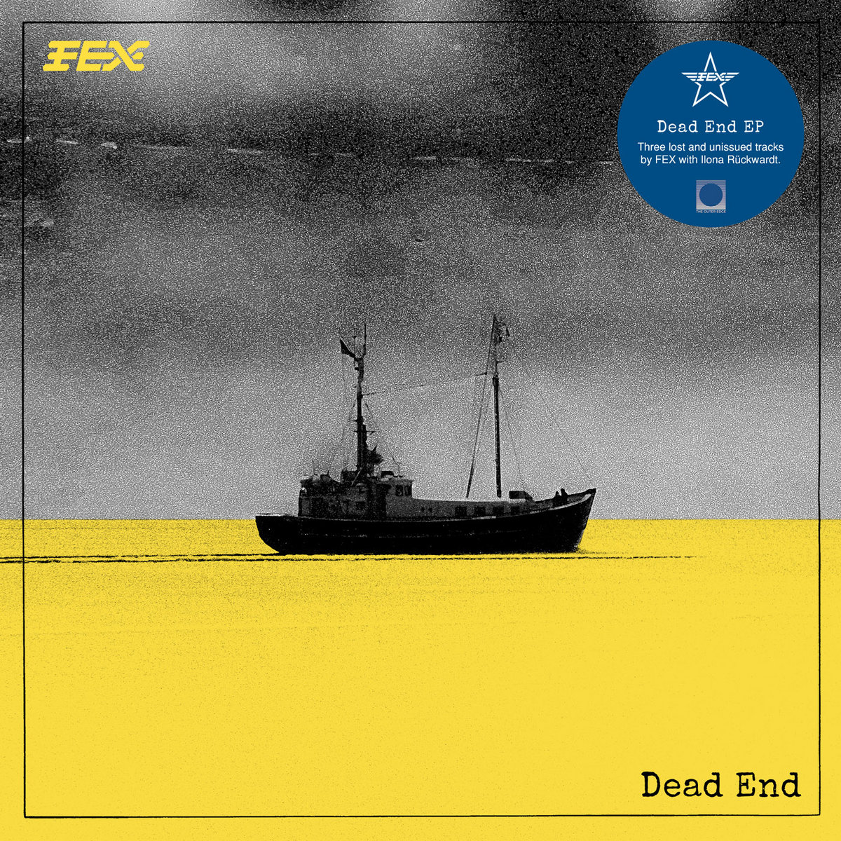 Dead End | FEX | The Outer Edge