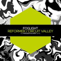 foglight — Reformer / Circuit Valley