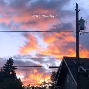 ARMS — "These Days" by Jackson Browne