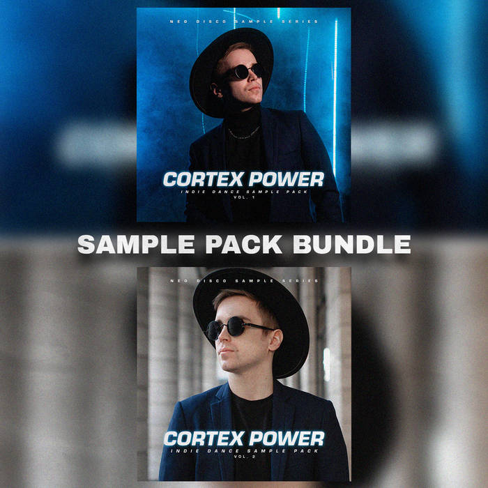 Cortex Power - Indie Dance Sample Pack Bundle (Vol.1 + Vol.2)