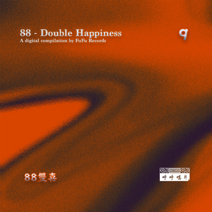 88 - Double Happiness Vol​​​​​​​​​​​​​​​​​​​.​​​​​​​​​​​9