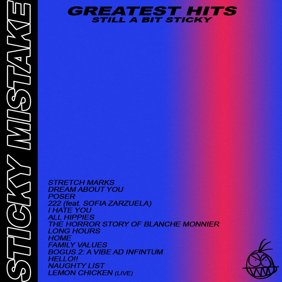 Greatest Hits: Still a Bit Sticky | Sticky Mistake