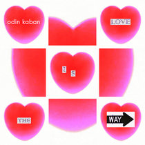 Love is the way (2009-10) cover art
