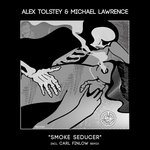 Alex Tolstey & Michael Lawrence "Smoke Seducer" incl. Carl Finlow Remix BBDG084