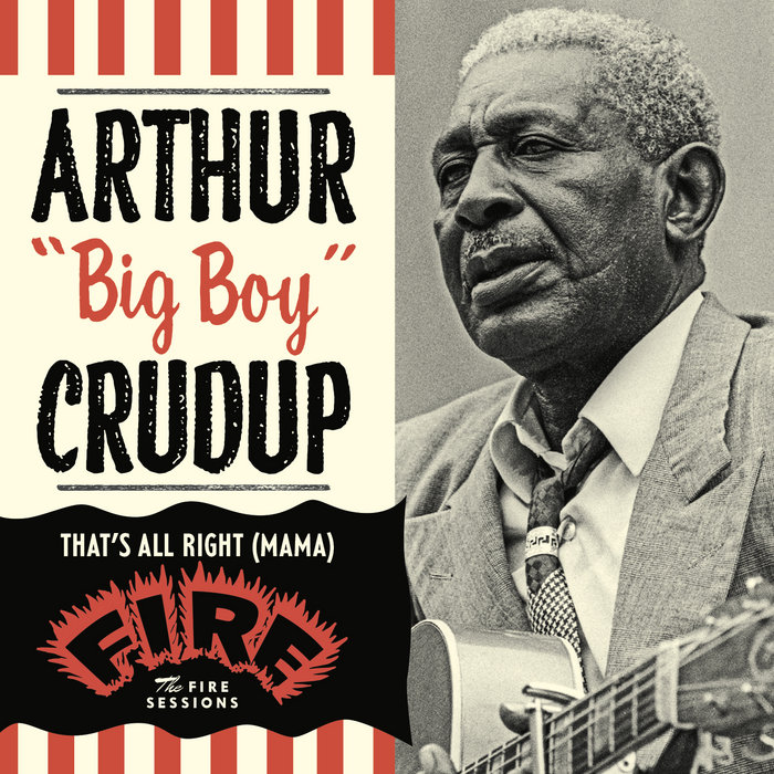 That's All Right (Mama): The Fire Sessions | Arthur 