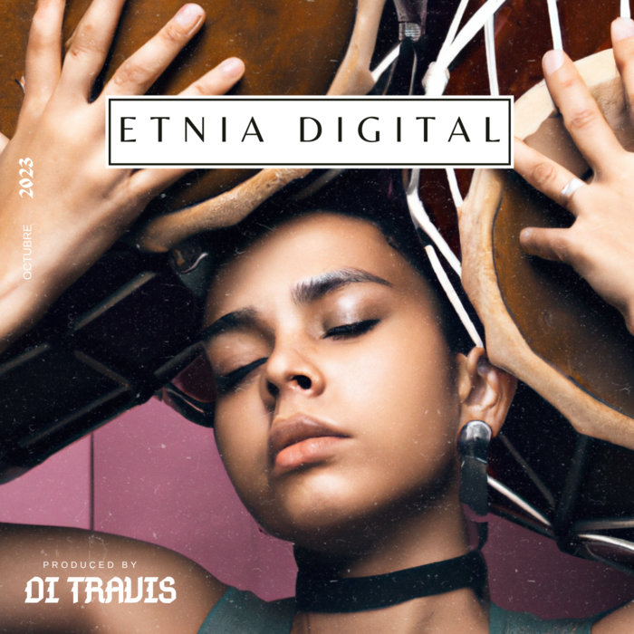 Etnia Digital | Di Travis
