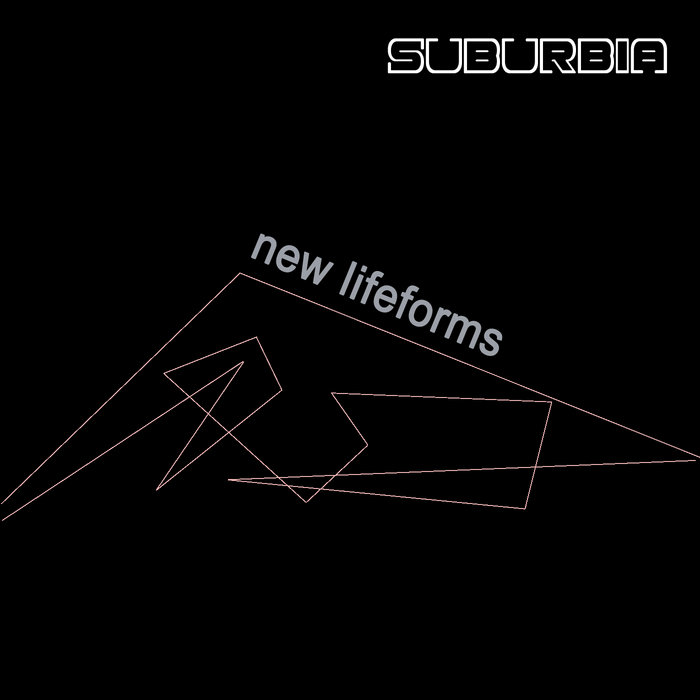 New lifeforms, by Suburbia