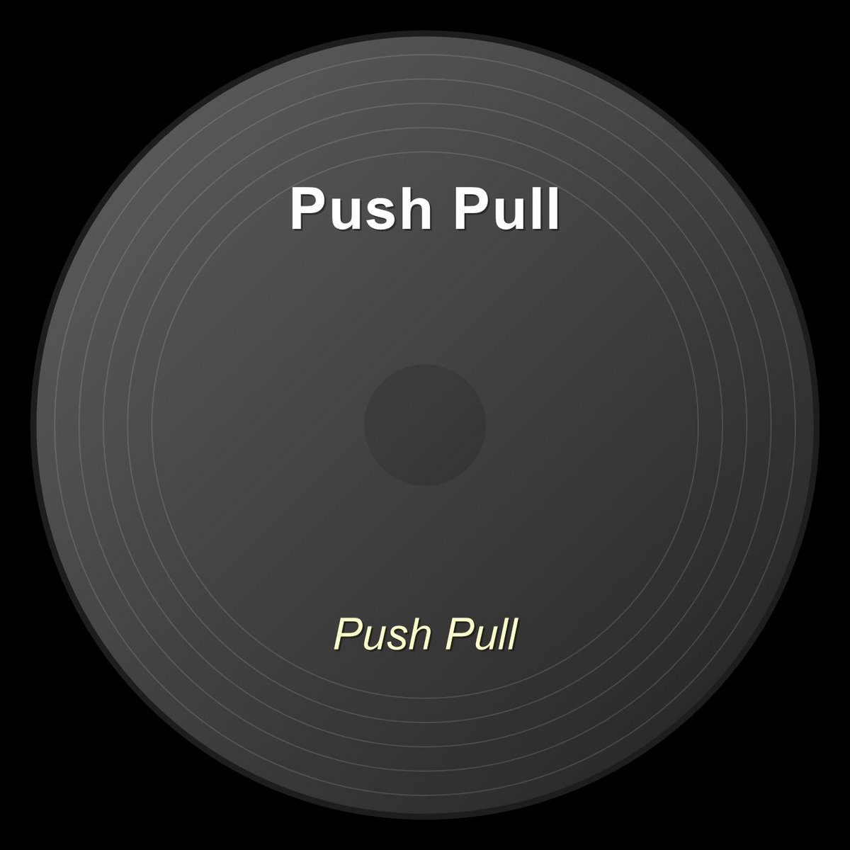 Push Pull | Push Pull (4)