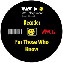 For Those Who Know wpa012 cover art