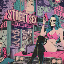 STREET SEX - FULL COLOR ECLIPSE