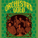 Orchestra Gold - Orchestra Gold - 0