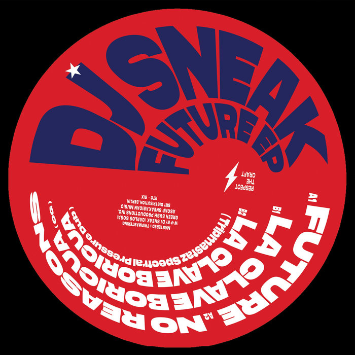 DJ Sneakの激レアCDSセット DJ SNEAK - FUTURE EP [RESPECT THE CRAFT 005] (digi+vinyl) | Tripmastaz