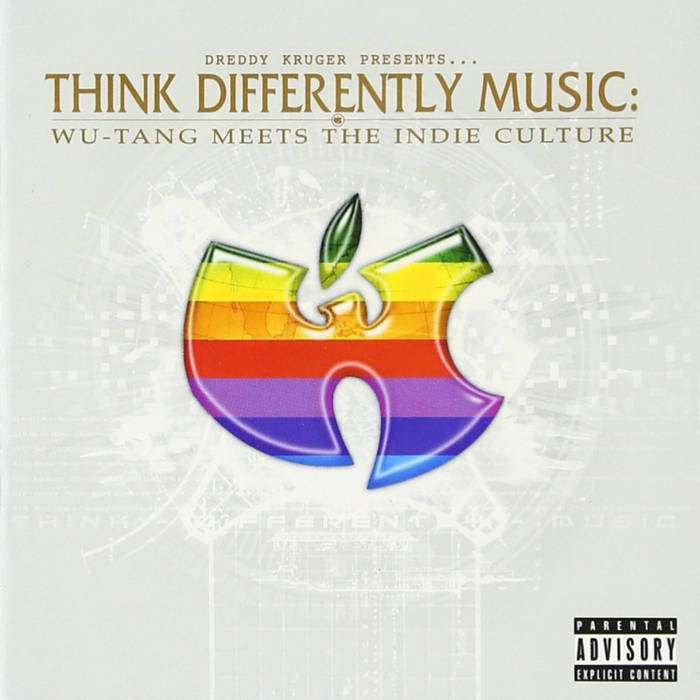 Dreddy Kruger PresentsThink Differently Music: Wu-Tang