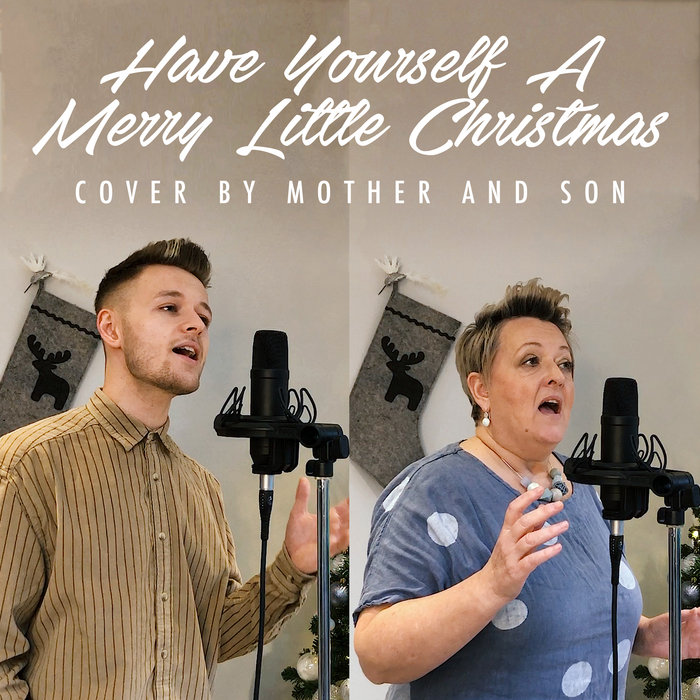 Have Yourself A Merry Little Christmas | Jordan Rabjohn and Katherine ...