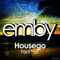 Housego — Feel Me