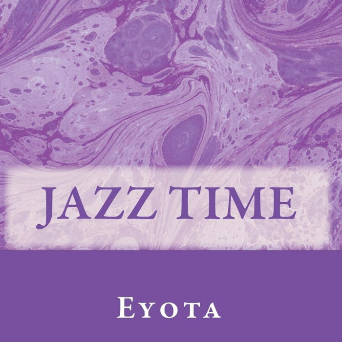 Jazz Time Eyota EyotaMusic