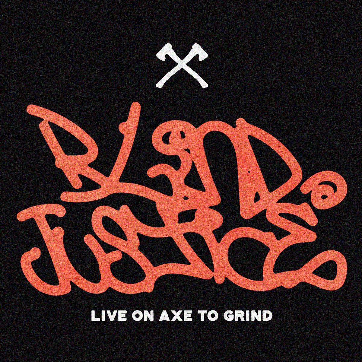 BLIND JUSTICE 7inch レコード Live on Axe To Grind | Blind Justice