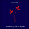 Something (Taints Remix)