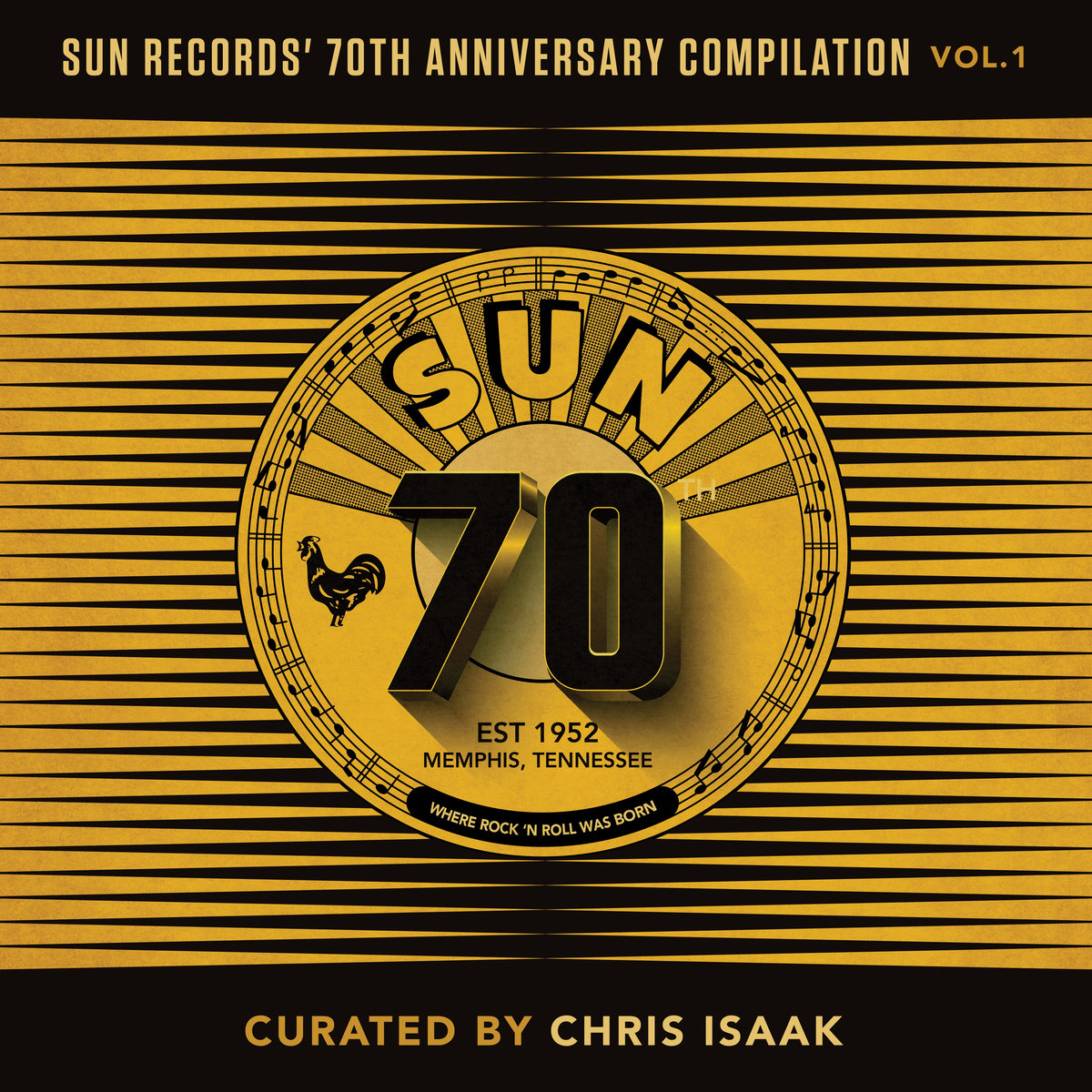 Sun Records' 70th Anniversary Compilation, Vol. 1 (Curated by Chris Isaak)  | Various Artists | Sun Records