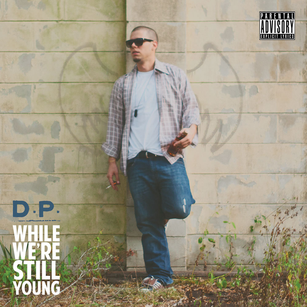 While We Re Still Young D P dp bandcamp