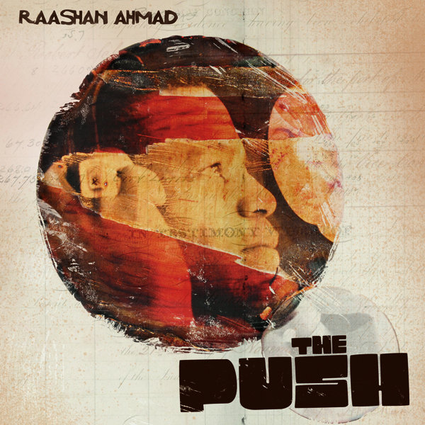 The Push | Raashan Ahmad The Push | Raashan Ahmad