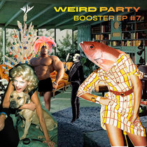 Weird Party cover art